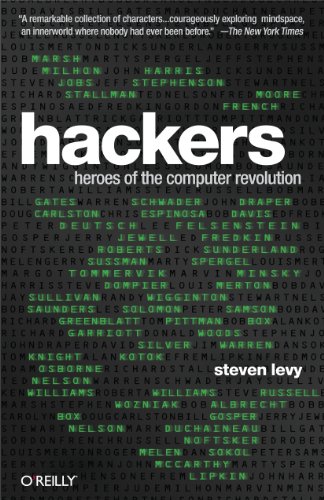 Hackers: Heroes of the Computer Revolution - 25th Anniversary Edition by [Levy, Steven]