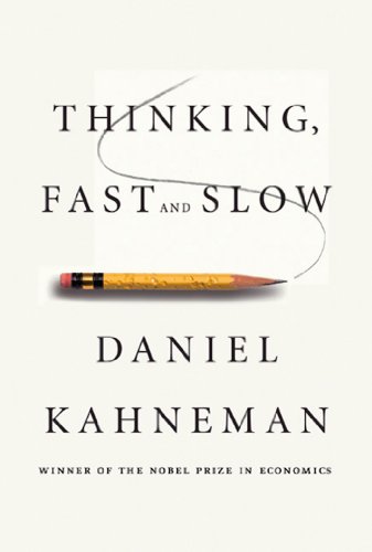 Thinking, Fast and Slow by [Kahneman, Daniel]