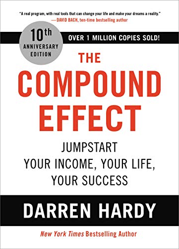 The Compound Effect by [Hardy, Darren]