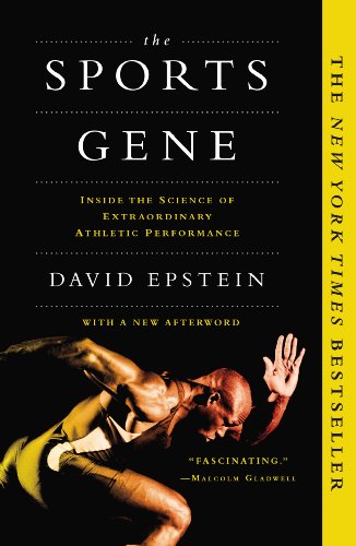 The Sports Gene: Inside the Science of Extraordinary Athletic Performance by [Epstein, David]