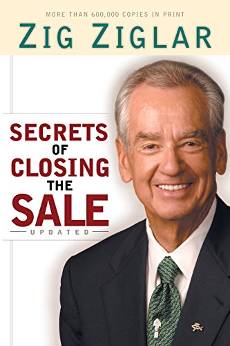 Secrets of Closing the Sale by [Ziglar, Zig]
