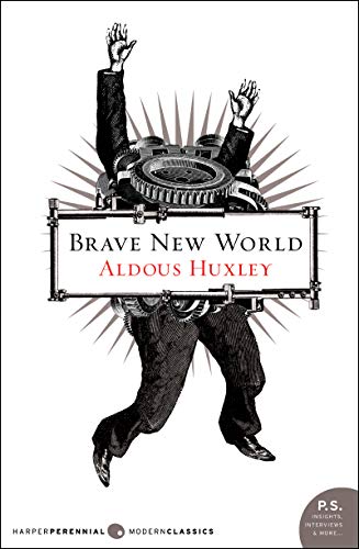 Brave New World by [Huxley, Aldous]