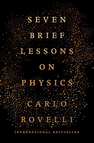 Seven Brief Lessons on Physics by [Rovelli, Carlo]