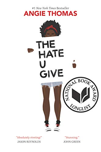 The Hate U Give by [Thomas, Angie]