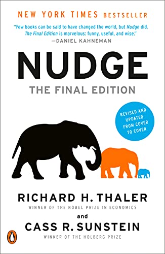 Nudge: The Final Edition by [Thaler, Richard H. Sunstein, Cass R. ]