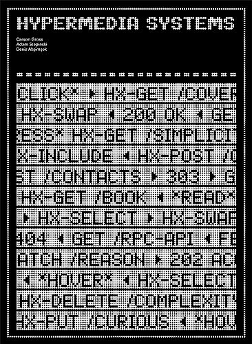 Hypermedia Systems by [Gross, Carson Stepinski, Adam Akşimşek , Deniz ]